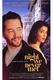 Another movie The Night We Never Met of the director Warren Leight.