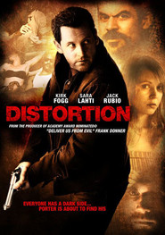 Another movie Distortion of the director Kirk Fogg.