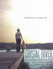 Another movie Crystal River of the director Brett Levner.