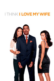Another movie I Think I Love My Wife of the director Chris Rock.
