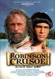 Another movie Robinson Crusoe of the director Thierry Chabert.