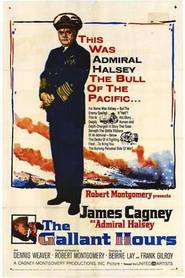 Another movie The Gallant Hours of the director Robert Montgomery.