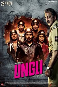 Another movie Ungli of the director Renzil D\'Silva.