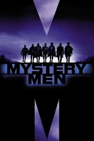 Another movie Mystery Men of the director Kinka Usher.