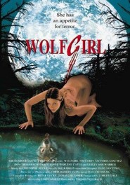 Another movie Wolf Girl of the director Thom Fitzgerald.