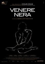 Another movie Venus noire of the director Abdel Keshish.