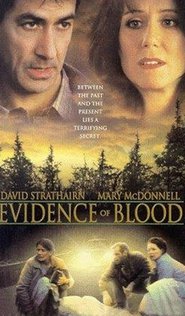 Another movie Evidence of Blood of the director Andrew Mondshein.
