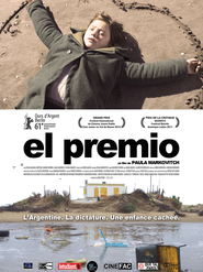 Another movie El premio of the director Paula Markovitch.