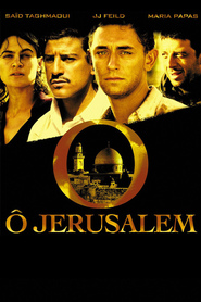 Another movie O Jerusalem of the director Elie Chouraqui.