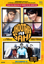 Another movie Jhootha Hi Sahi of the director Abbas Tyrewala.