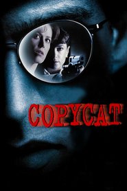 Another movie Copycat of the director Jon Amiel.