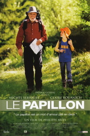 Another movie Le papillon of the director Philippe Muyl.