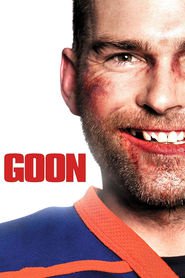 Another movie Goon of the director Michael Dowse.