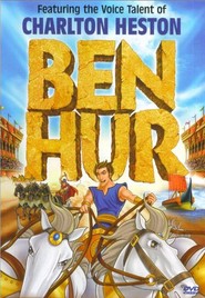 Another movie Ben Hur of the director William R. Kowalchuk Jr..