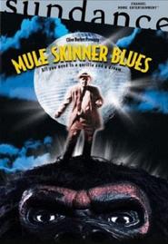 Another movie Mule Skinner Blues of the director Stephen Earnhart.