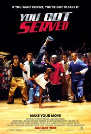 Another movie You Got Served of the director Chris Stokes.