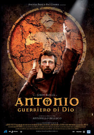 Another movie Antonio guerriero di Dio of the director Antonello Bellucco.