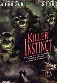 Another movie Killer Instinct of the director Ken Barbet.
