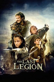 Another movie The Last Legion of the director Doug Lefler.
