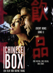 Another movie Chinese Box of the director Wayne Wang.