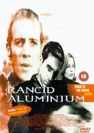 Another movie Rancid Aluminium of the director Edward Thomas.