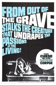 Another movie The Curse of the Living Corpse of the director Del Tenni.
