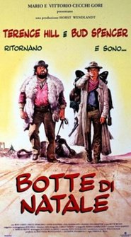 Another movie Botte di Natale of the director Terence Hill.