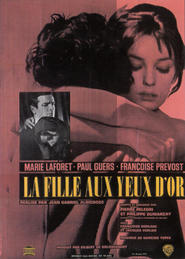 Another movie La fille aux yeux d'or of the director Jean-Gabriel Albicocco.