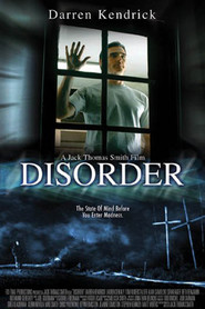 Another movie Disorder of the director Djek Tomas Smit.