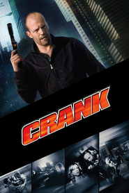 Another movie Crank of the director Mark Neveldine.