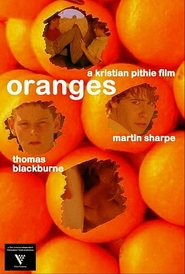 Another movie Oranges of the director Kristian Pithie.