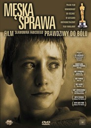 Another movie Meska sprawa of the director Slavomir Fabitskiy.