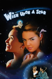 Another movie Wish Upon a Star of the director Blair Treu.