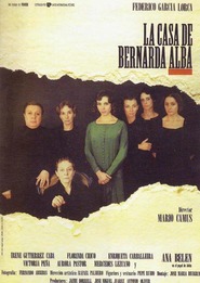 Another movie La casa de Bernarda Alba of the director Mario Camus.