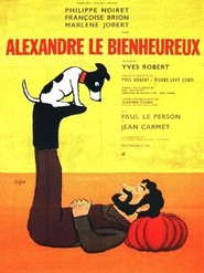 Another movie Alexandre le bienheureux of the director Yves Robert.