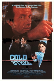 Another movie Cold Steel of the director Dorothy Ann Puzo.