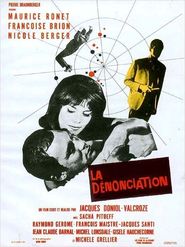 Another movie La denonciation of the director Jacques Doniol-Valcroze.