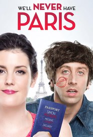 Another movie We'll Never Have Paris of the director Jocelyn Towne.