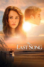 Another movie The Last Song of the director Djuli Enn Robinson.