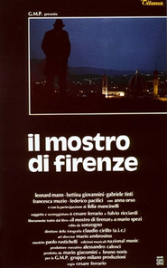 Another movie Il mostro di Firenze of the director Cesare Ferrario.