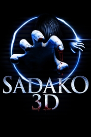 Another movie Sadako 3D of the director Tsutomu Hanabusa.