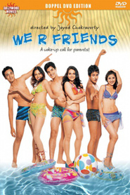 Another movie We R Friends of the director Djaydev Chakraborti.