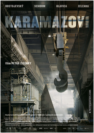 Another movie Karamazovi of the director Petr Zelenka.