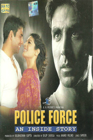 Another movie Police Force: An Inside Story of the director Dilip Shukla.