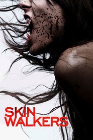 Another movie Skinwalkers of the director Djeyms Ayzek.