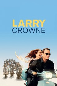 Another movie Larry Crowne of the director Tom Hanks.