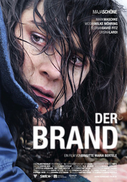Another movie Der Brand of the director Bridjit Bertel.