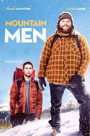 Another movie Mountain Men of the director Cameron Labine.