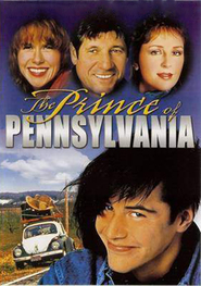 Another movie The Prince of Pennsylvania of the director Ron Nyswaner.