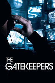 Another movie The Gatekeeper of the director Isaac Meisenheimer.